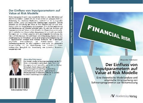 Der Einfluss von Inputparametern auf Value at Risk Modelle