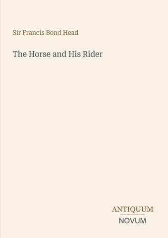 The Horse and His Rider