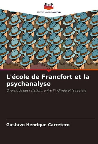 L'école de Francfort et la psychanalyse