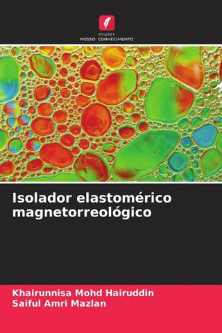 Isolador elastomérico magnetorreológico