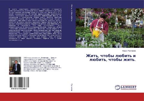 Zhit', chtoby lübit' i lübit', chtoby zhit'.