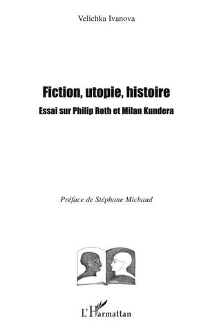 Fiction, utopie, histoire