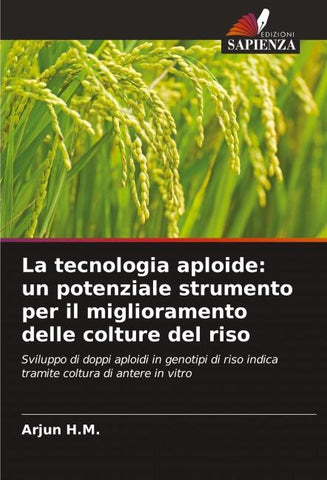 La tecnologia aploide: un potenziale strumento per il miglioramento delle colture del riso