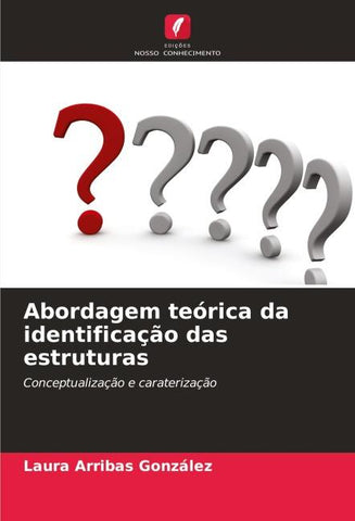 Abordagem teórica da identificação das estruturas