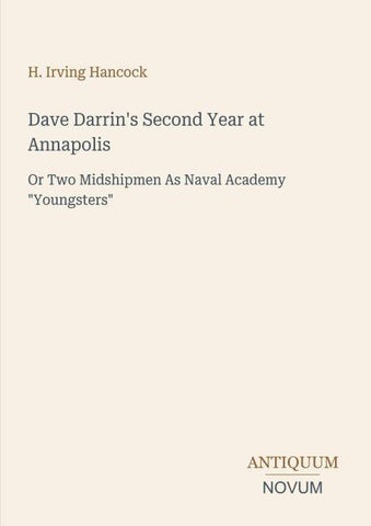 Dave Darrin's Second Year at Annapolis