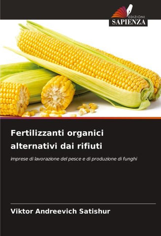 Fertilizzanti organici alternativi dai rifiuti