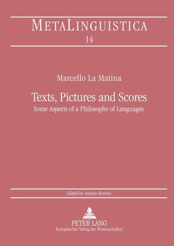 Texts, Pictures and Scores