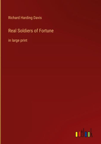 Real Soldiers of Fortune