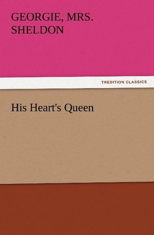 His Heart's Queen