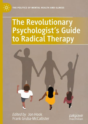 The Revolutionary Psychologist’s Guide to Radical Therapy