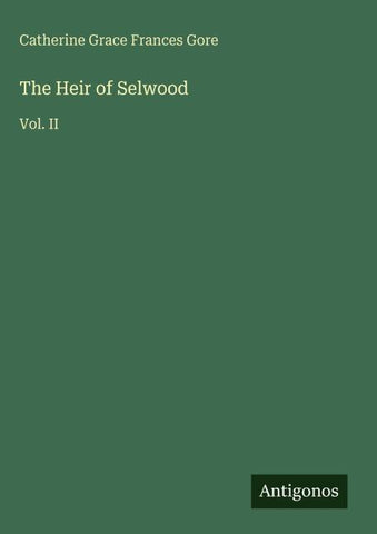 The Heir of Selwood