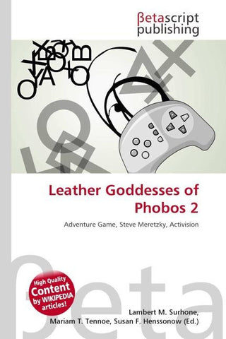 Leather Goddesses of Phobos 2