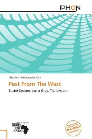 Pest From The West