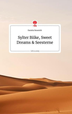 Sylter Biike, Sweet Dreams und Seesterne. Life is a Story - story.one