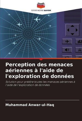 Perception des menaces aériennes à l'aide de l'exploration de données