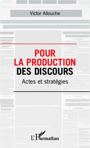 Pour la production des discours