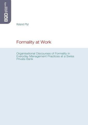 Formality at Work