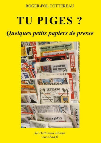 Tu piges ?