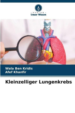 Kleinzelliger Lungenkrebs