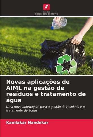 Novas aplicações de AIML na gestão de resíduos e tratamento de água