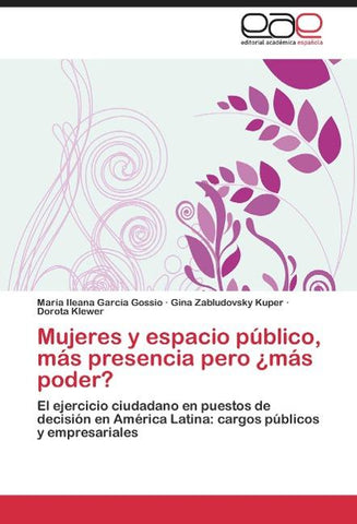 Mujeres y espacio público, más presencia pero ¿más poder?