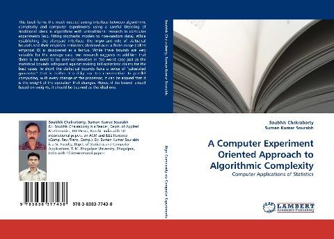 A Computer Experiment Oriented Approach to Algorithmic Complexity