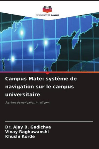 Campus Mate: système de navigation sur le campus universitaire