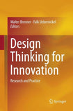 Design Thinking for Innovation