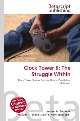 Clock Tower II: The Struggle Within