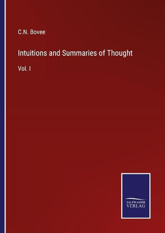 Intuitions and Summaries of Thought