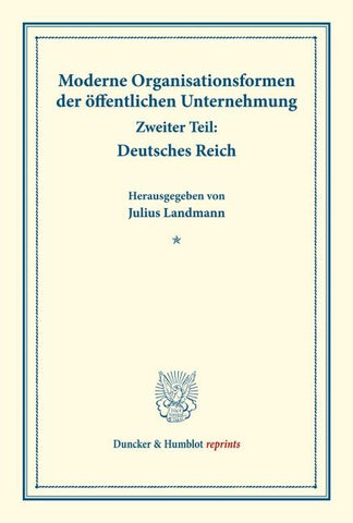 Moderne Organisationsformen der öffentlichen Unternehmung.