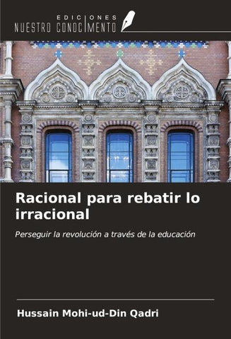 Racional para rebatir lo irracional