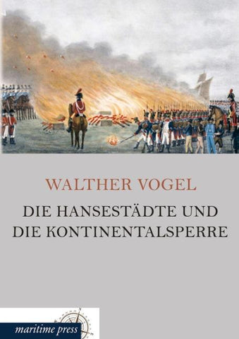 Die Hansestädte und die Kontinentalsperre