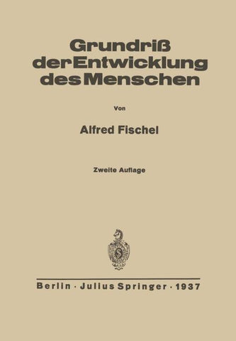 Grundriss der Entwicklung des Menschen