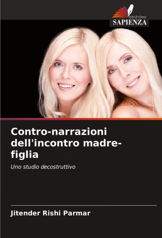 Contro-narrazioni dell'incontro madre-figlia