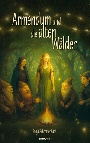 Armendum und die alten Wälder
