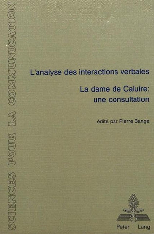 L'analyse des interactions verbales - 'La dame de Caluire - Une consultation'