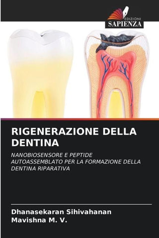 RIGENERAZIONE DELLA DENTINA