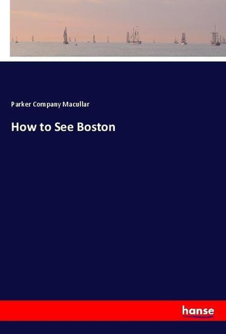 How to See Boston