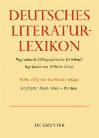 Deutsches Literatur-Lexikon / Weiss - Werdum