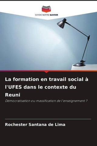 La formation en travail social à l'UFES dans le contexte du Reuni