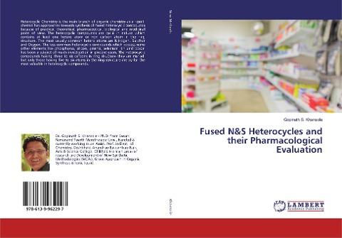 Fused N&S Heterocycles and their Pharmacological Evaluation