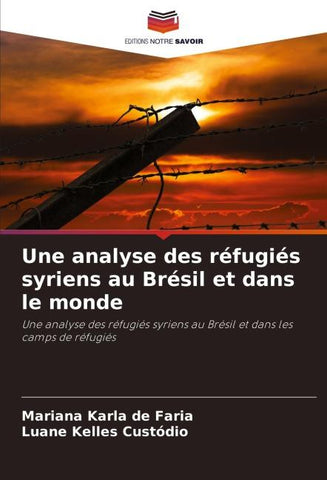 Une analyse des réfugiés syriens au Brésil et dans le monde
