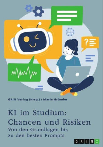 KI im Studium: Chancen und Risiken