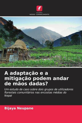 A adaptação e a mitigação podem andar de mãos dadas?