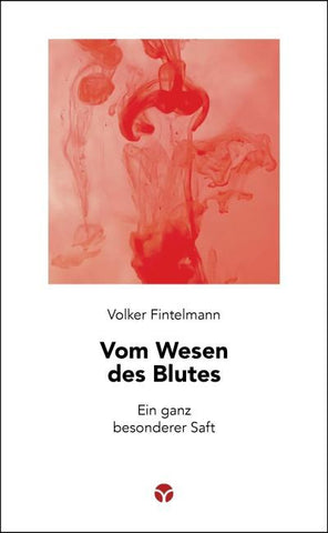Vom Wesen des Blutes