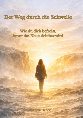 Der Weg durch die Schwelle