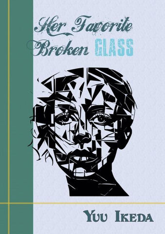 Her Favorite Broken Glass