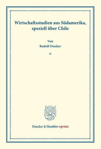 Wirtschaftsstudien aus Südamerika, speziell über Chile.