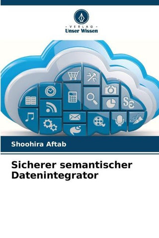 Sicherer semantischer Datenintegrator